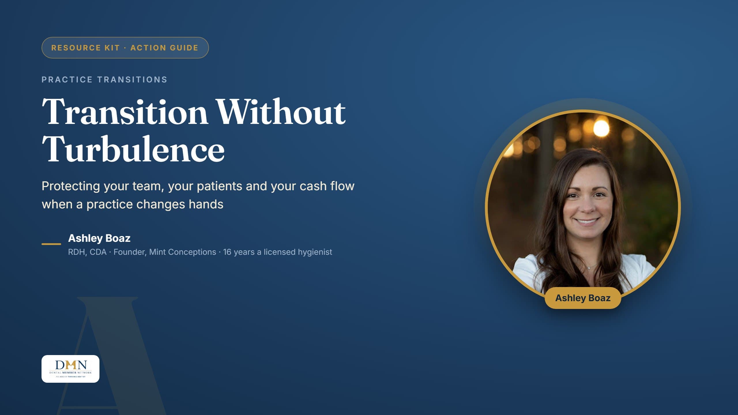 Transition Without Turbulence resource kit featuring Ashley E. Boaz