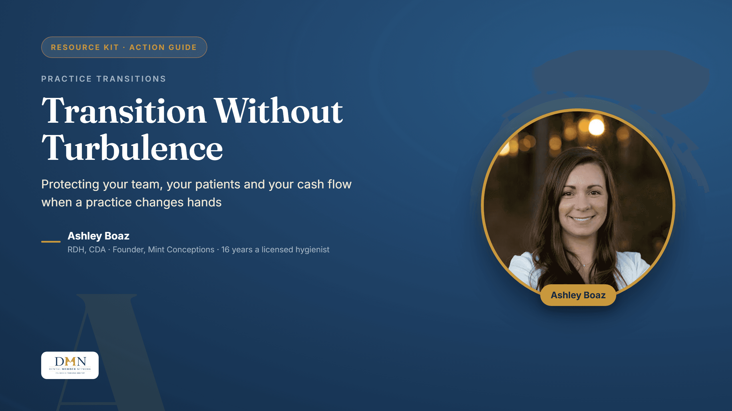 Transition Without Turbulence resource kit featuring Ashley E. Boaz